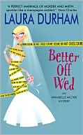Book Better Off Wed: An Annabelle Archer Mystery free
