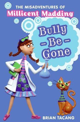 Book The Misadventures of Millicent Madding #1: Bully-Be-Gone free
