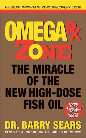 Book Omega Rx Zone: The Miracle of the New High-Dose Fish Oil (The Zone) free