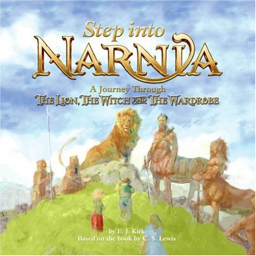 Book Step into Narnia: A Journey Through The Lion, the Witch and the Wardrobe free