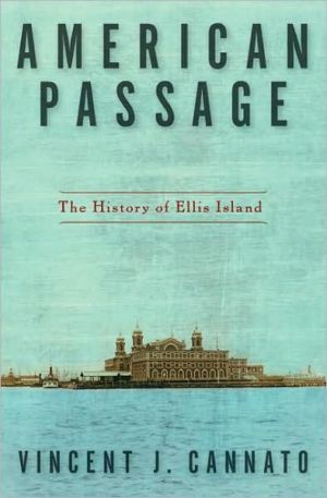 Book American Passage: The History of Ellis Island free