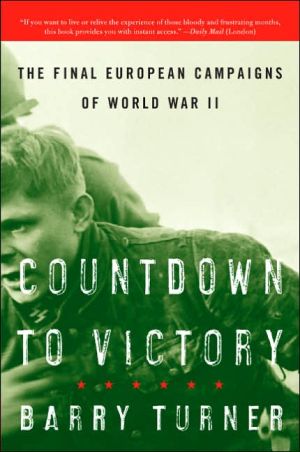Book Countdown to Victory: The Final European Campaigns of World War II free
