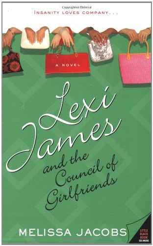 Book Lexi James and the Council of Girlfriends free