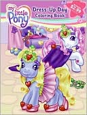 Book My Little Pony: Dress-Up Day Three-in-One Coloring Book free
