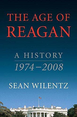 Book The Age of Reagan: A History, 1974-2008 free