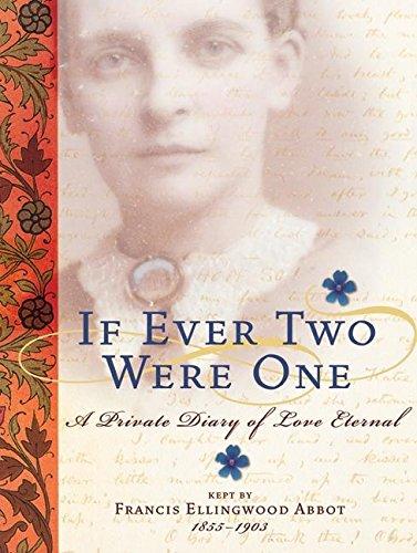Book If Ever Two Were One: A Private Diary Of Love Eternal free
