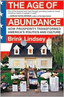 Book The Age of Abundance: How Prosperity Transformed America's Politics and Culture free Book The Age of Abundance: How Prosperity Transformed America's Politics and Culture free