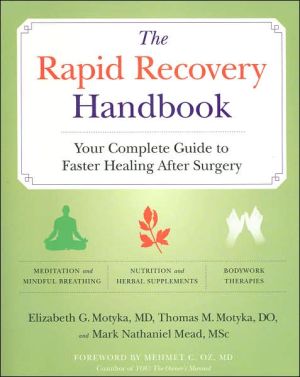 Book The Rapid Recovery Handbook: Your Complete Guide to Faster Healing After Surgery free