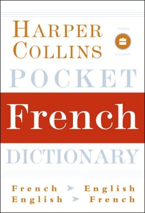 Book HarperCollins Pocket French Dictionary, 3rd Edition (Harpercollins Pocket Dictionaries) free