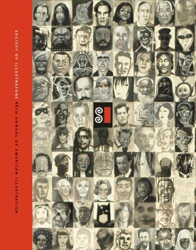 Book Society of Illustrators 46: The 46th Annual of American Illustration (v. 46) free