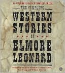 Book The Complete Western Stories of Elmore Leonard CD free