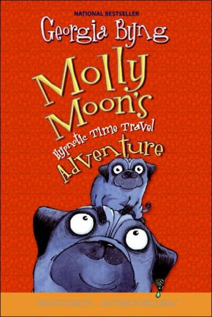 Book Molly Moon's Hypnotic Time Travel Adventure free