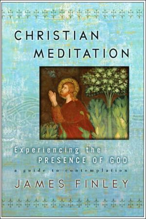 Book Christian Meditation: Experiencing the Presence of God free