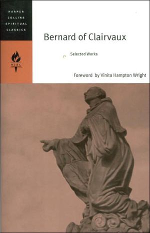 Book Bernard of Clairvaux: Selected Works (HarperCollins Spiritual Classics) free