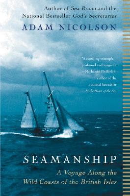 Book Seamanship: A Voyage Along the Wild Coasts of the British Isles free