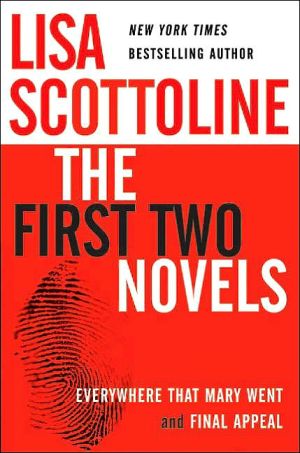 Book Lisa Scottoline: The First Two Novels: Everywhere That Mary Went and Final Appeal free