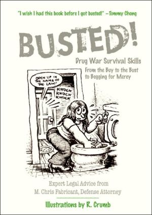Book Busted!: Drug War Survival Skills free