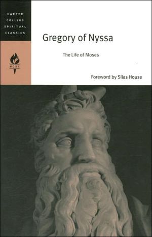 Book Gregory of Nyssa: The Life of Moses (HarperCollins Spiritual Classics) free