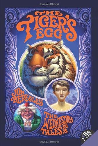 Book The Tiger's Egg: The Wednesday Tales No. 2 free