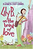 Book Lily B. on the Brink of Love (Lily B. Series) free