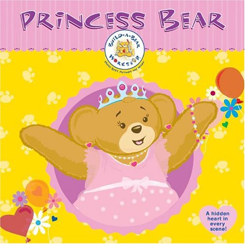 Book Build-A-Bear Workshop: Princess Bear free