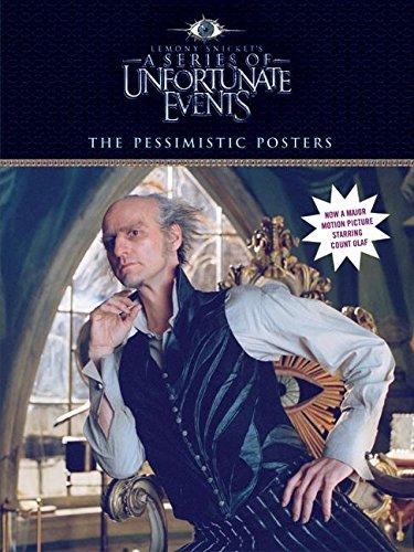 Book The Pessimistic Posters (A Series of Unfortunate Events Movie Poster Book) free