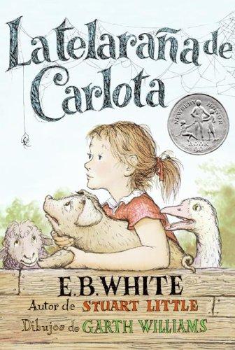 Book Charlotte's Web (Spanish edition): La telarana de Carlota free