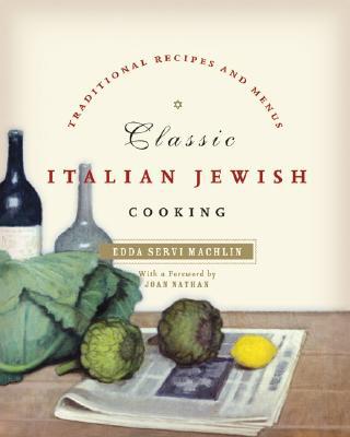 Book Classic Italian Jewish Cooking: Traditional Recipes and Menus free
