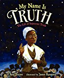 Book My Name Is Truth: The Life of Sojourner Truth free