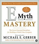 Book E-Myth Mastery CD: The Seven Essential Disciplines for Building a World-Class Company free