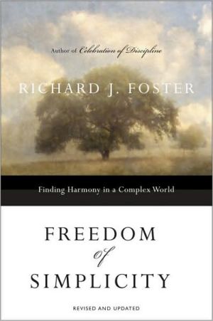 Book Freedom of Simplicity: Finding Harmony in a Complex World free Book Freedom of Simplicity: Finding Harmony in a Complex World free