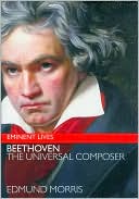 Book Beethoven: The Universal Composer (Eminent Lives) free