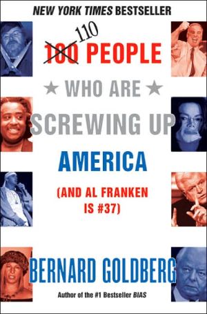 Book 110 People Who Are Screwing Up America (and Al Franken Is #37) free
