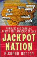 Book Jackpot Nation: Rambling and Gambling Across Our Landscape of Luck free