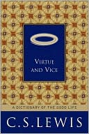 Book Virtue and Vice: A Dictionary of the Good Life free