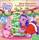 Book My Little Pony: Rose Blossom's First Christmas free