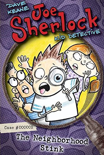 Book Joe Sherlock, Kid Detective, Case #000002: The Neighborhood Stink free