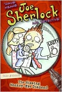 Book Joe Sherlock, Kid Detective, Case #000003: The Missing Monkey-eye Diamond free