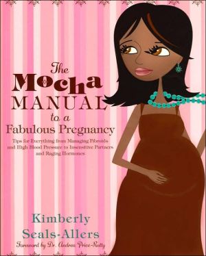 Book The Mocha Manual to a Fabulous Pregnancy free