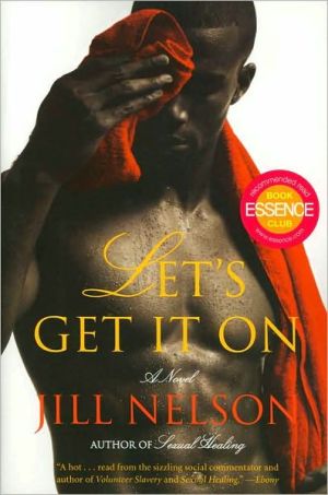Book Let's Get It On: A Novel free