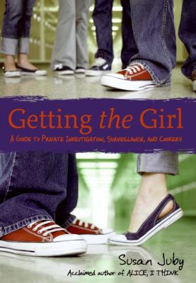 Book Getting the Girl: A Guide to Private Investigation, Surveillance, and Cookery free
