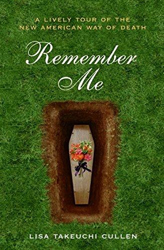 Book Remember Me: A Lively Tour of the New American Way of Death free