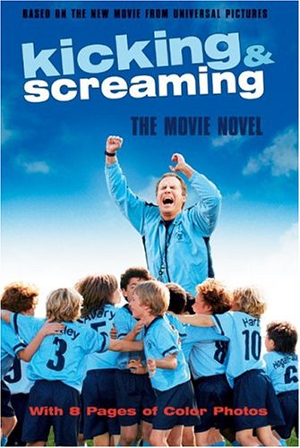 Book Kicking & Screaming: The Movie Novel free