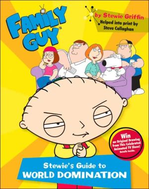 Book Family Guy: Stewie's Guide to World Domination free
