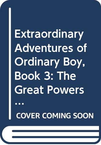 Book Extraordinary Adventures of Ordinary Boy, Book 3: The Great Powers Outage, The free