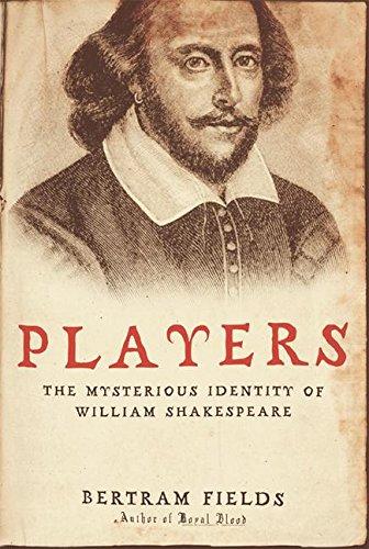 Book Players: The Mysterious Identity of William Shakespeare free