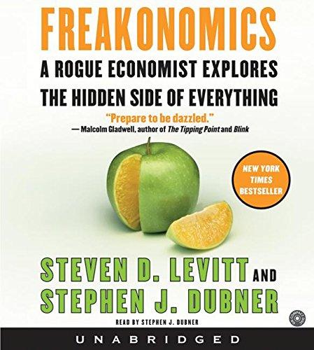Book Freakonomics: A Rogue Economist Explores the Hidden Side of Everything free