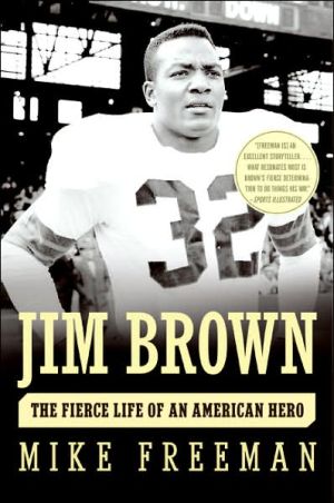 Book Jim Brown: The Fierce Life of an American Hero free