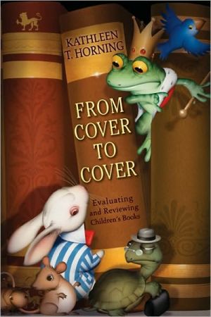 Book From Cover to Cover: Evaluating and Reviewing Children's Books free