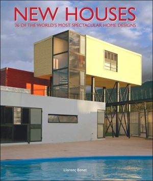 Book New Houses: 36 of the World's Most Spectacular Home Designs free